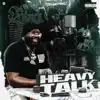TheRealBlack - Heavy Talk